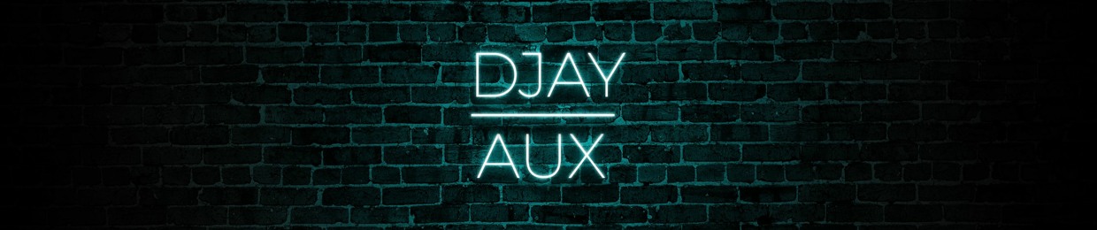 Djay Aux