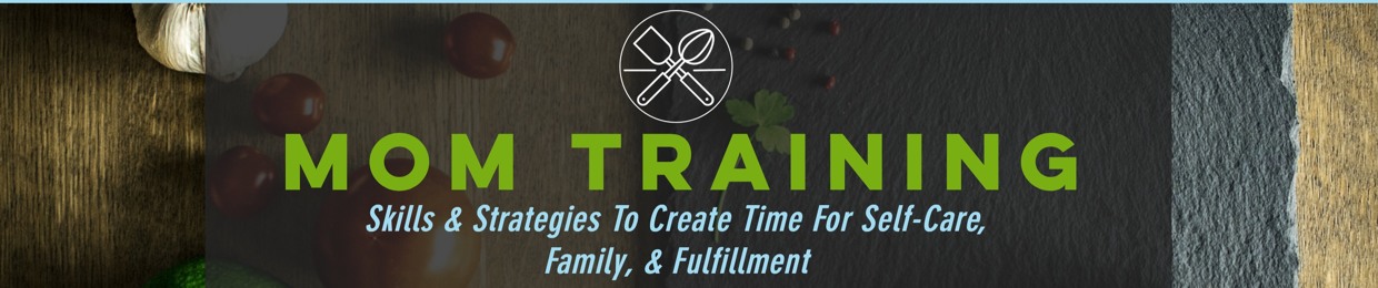 The Mom Training Podcast