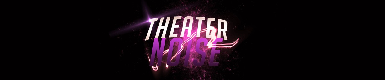 TheaterNoise