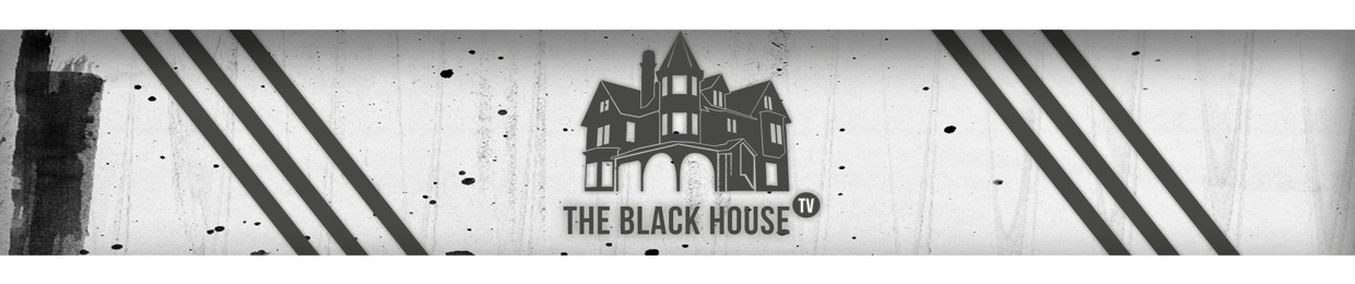TheBlackHouse TV