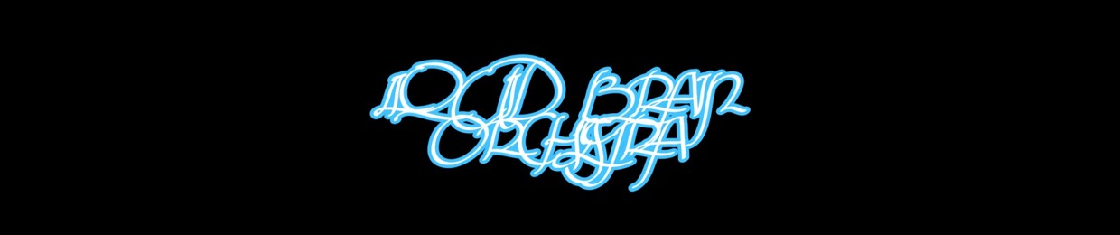 LIQUID BRAIN ORCHESTRA