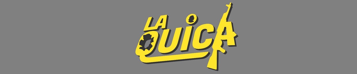 LA QUICA