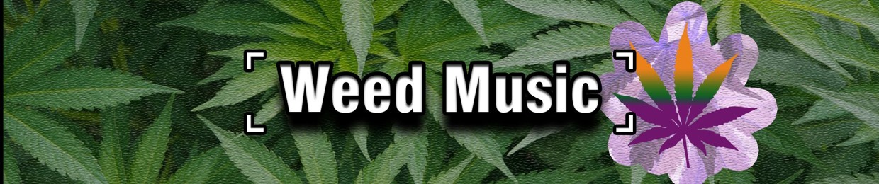 Weed Music