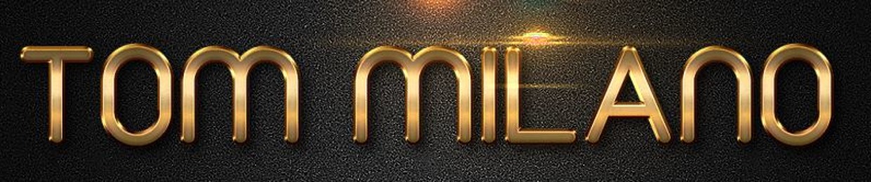 TOM MILANO