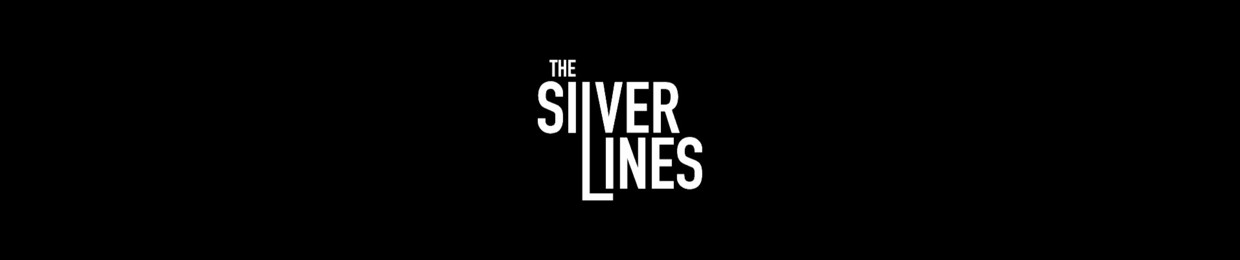 THE SILVER LINES
