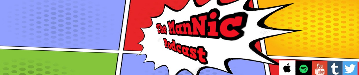 The ManNic Podcast