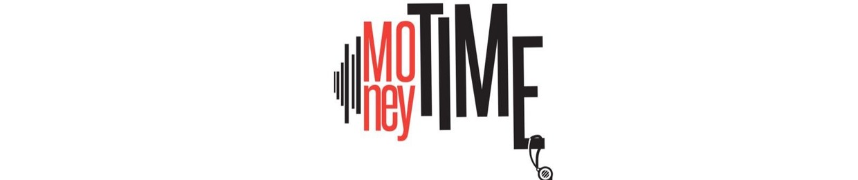 MoneyTime Podcast