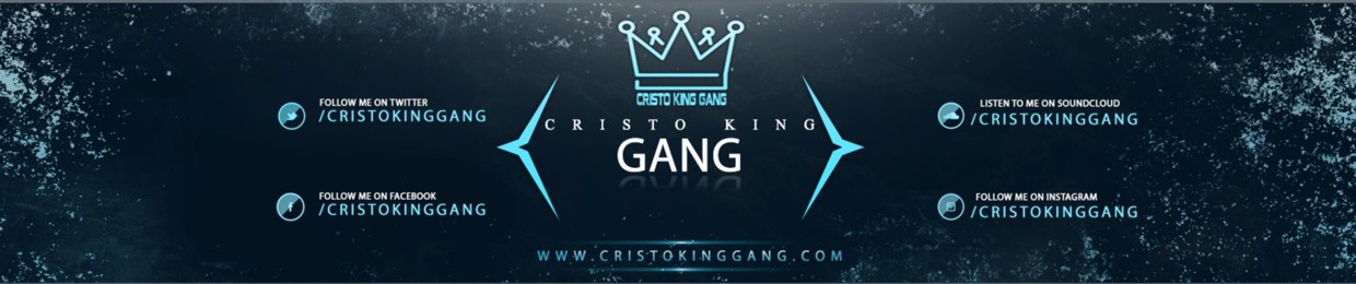 Cristo King Gang 🎤