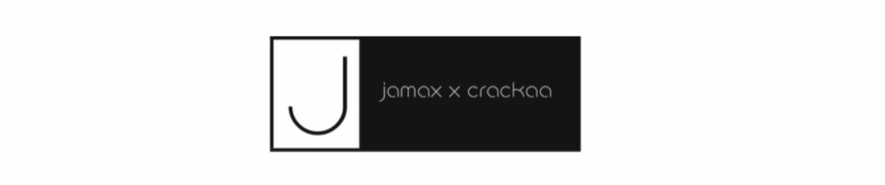 JaMax X Crackaa