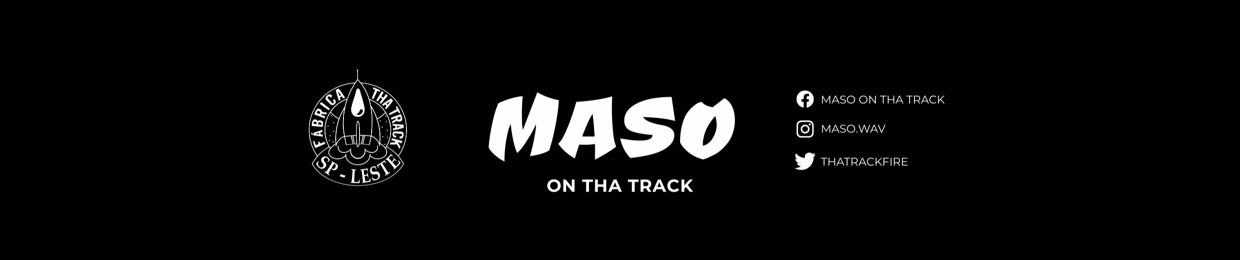 MASO On Tha Track