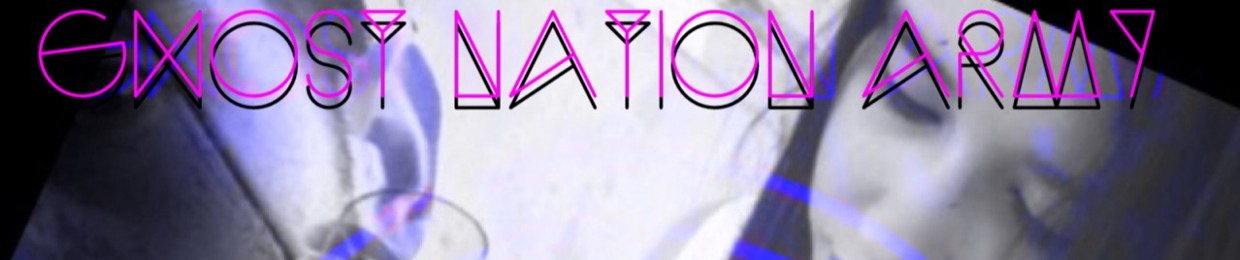 Ghost Nation Army
