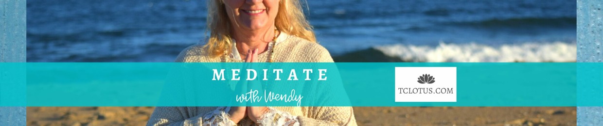 Meditate with Wendy