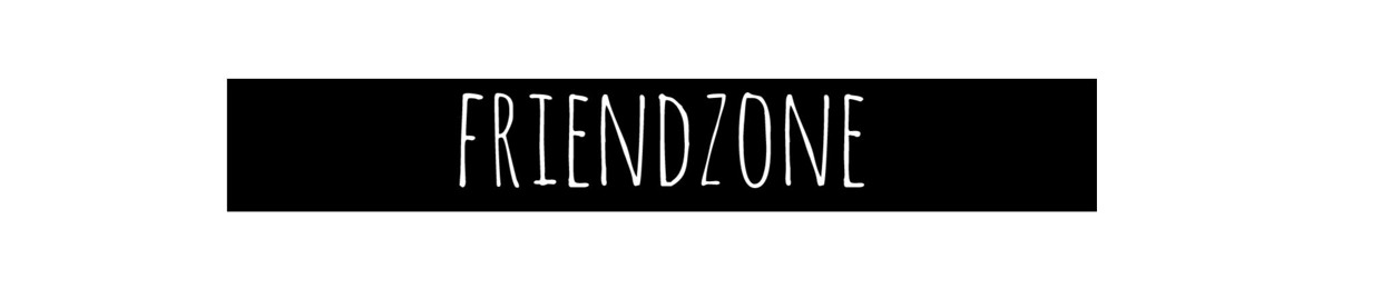 Friendzone