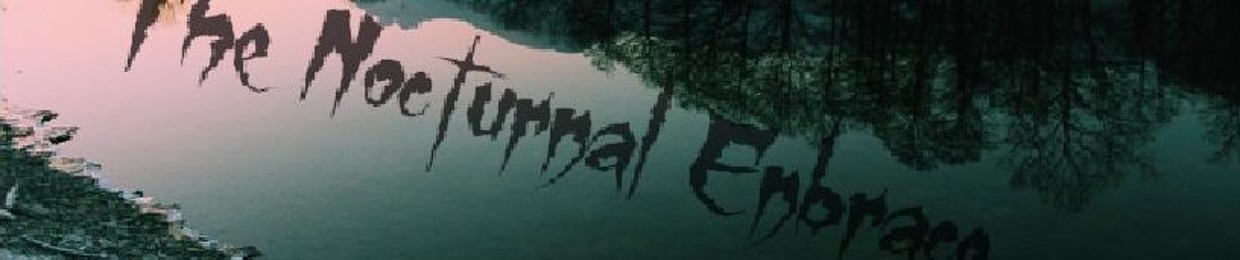 The Nocturnal Embrace