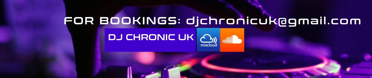 Dj Chronic UK