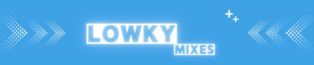 lowky mixes