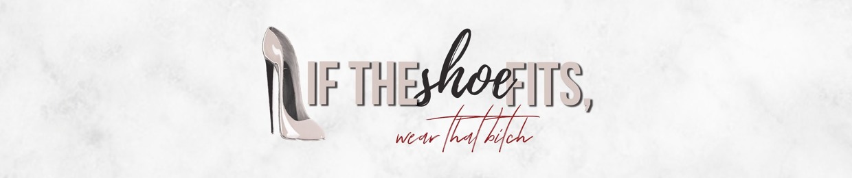 IfTheShoeFits Podcast