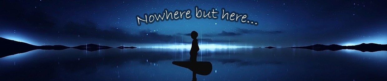 Nowhere