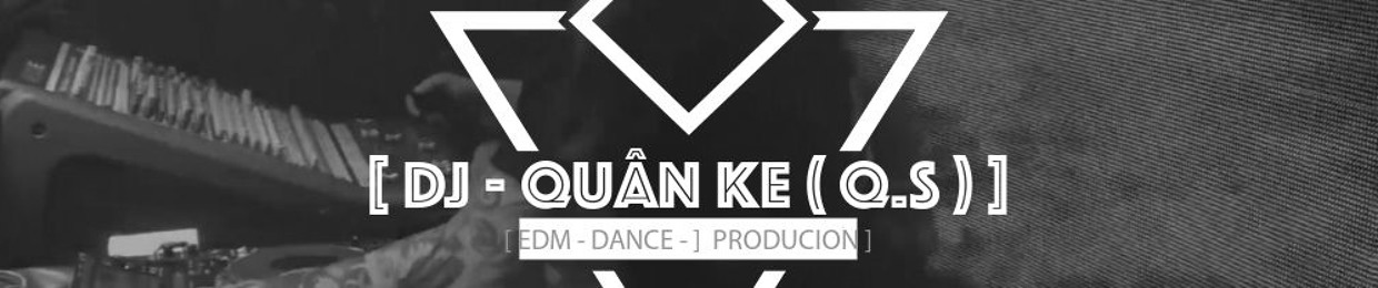 I'm DJ Quân Ke