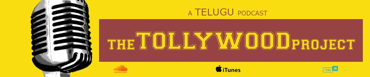 The Tollywood Project [Telugu]