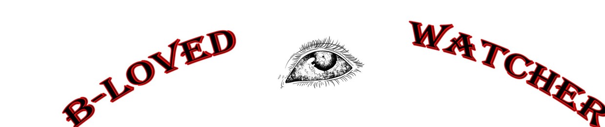 B-loved Watcher