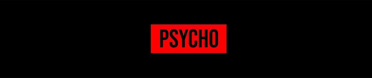 PSYCHO