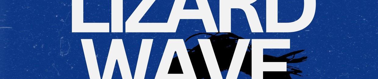 LIZARDWAVE