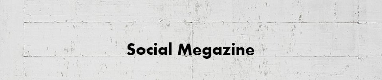 Social Megazine