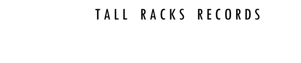 Tall Racks Records