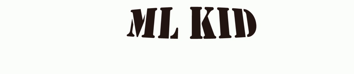 ML Kid