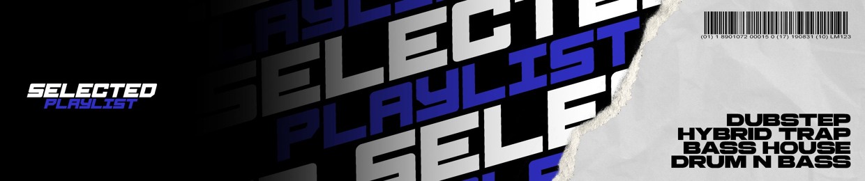 Selected | PLAYLIST
