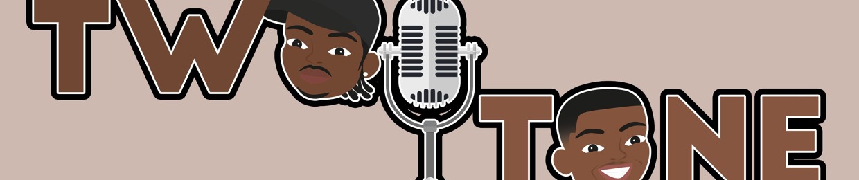 TwoTone Podcast