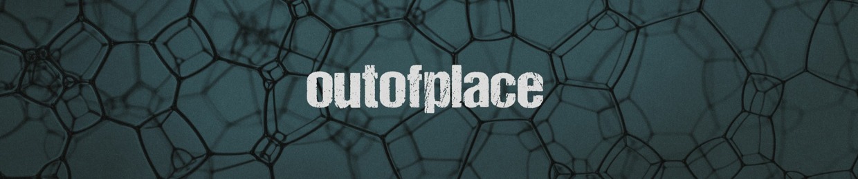 outofplace