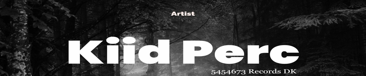 Kiid Perc