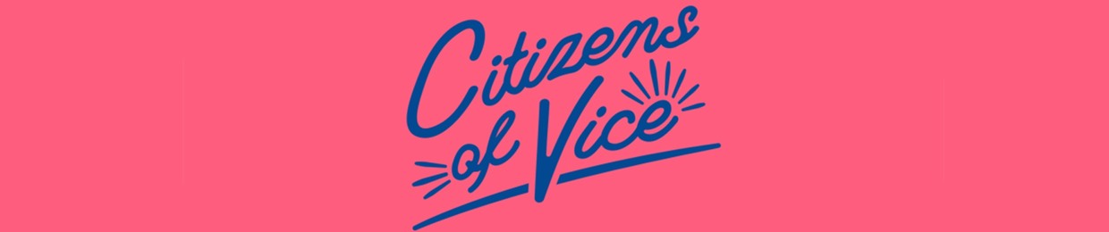 Citizens Of Vice