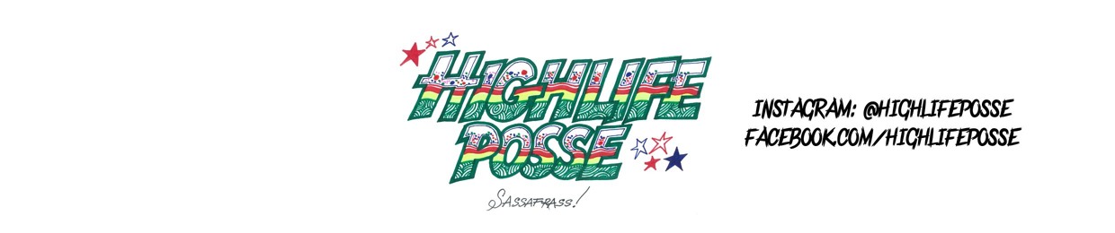 HIGHLIFE POSSE