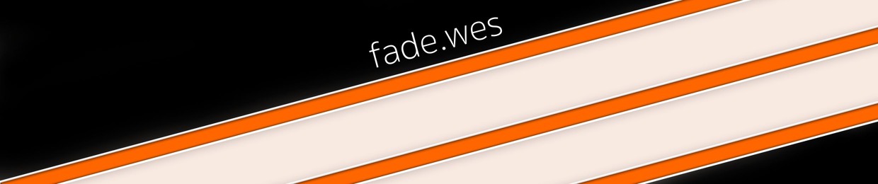 fade.wes