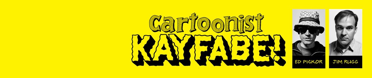 Cartoonist Kayfabe