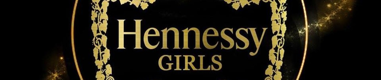 Hennessy Girls