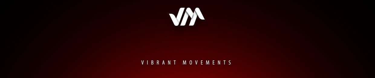 Vibrant Movements