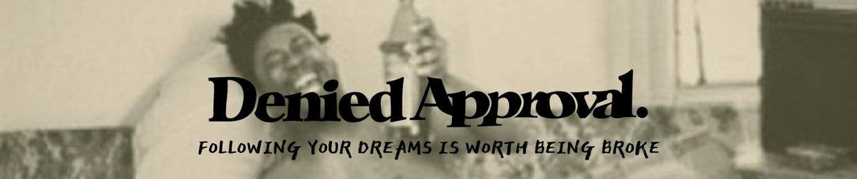 Denied Approval