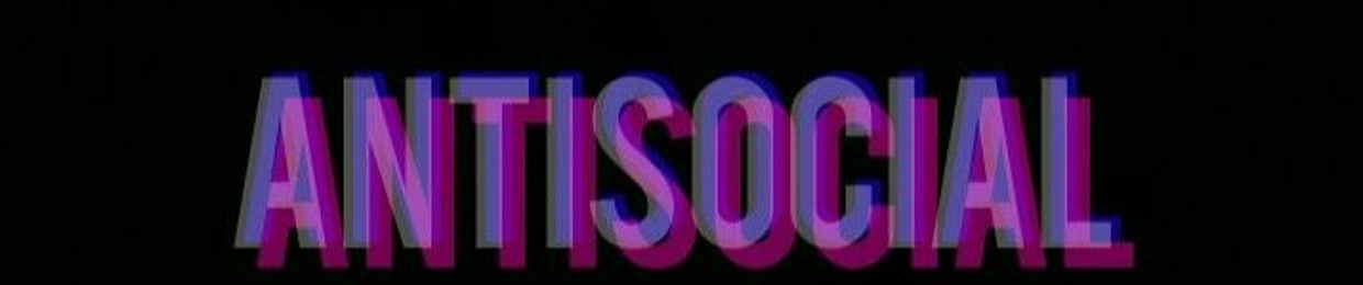 Anti-Social