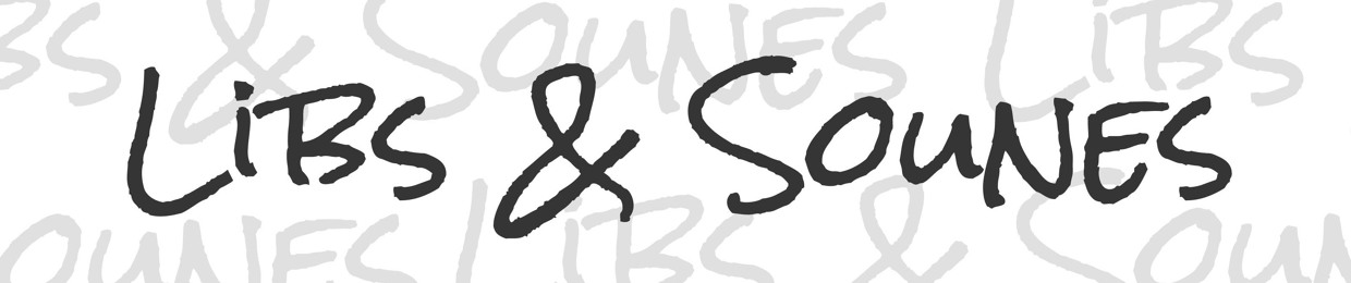 Libs and Sounes
