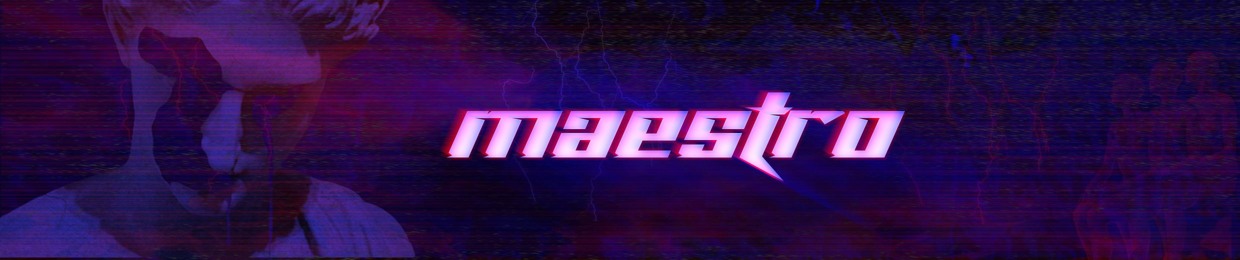 M A E S T R O
