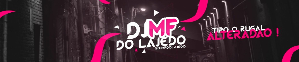 DJ MF DO LAJEDO