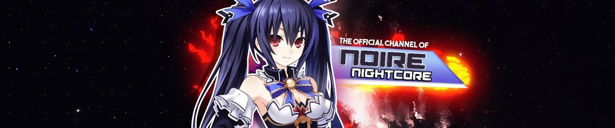 Noire Nightcore