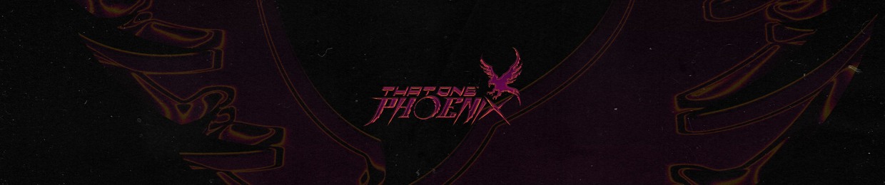 ThatOnePhoenix 2nd Account