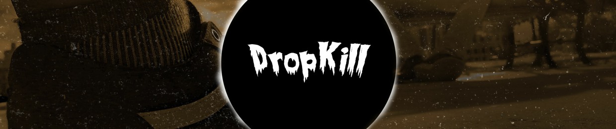 DropKill