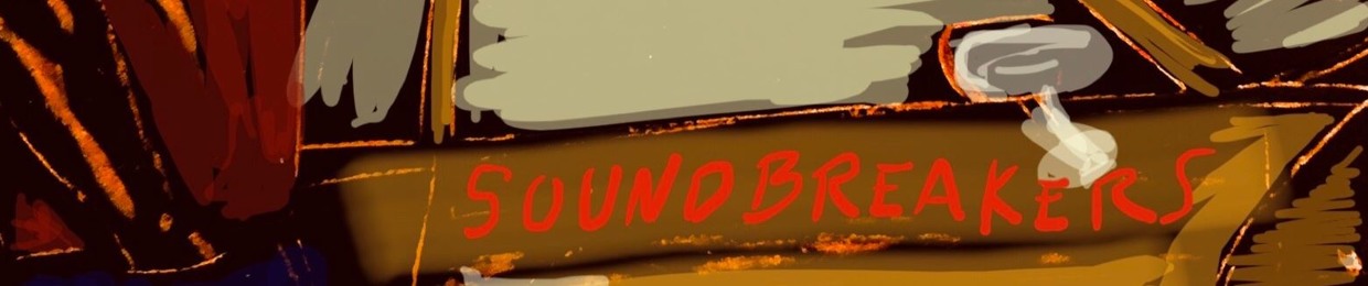 Soundbreakers
