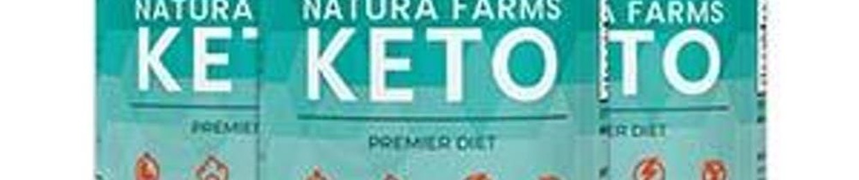 Natura Farms Keto - Lose  Weight Faster & Easier